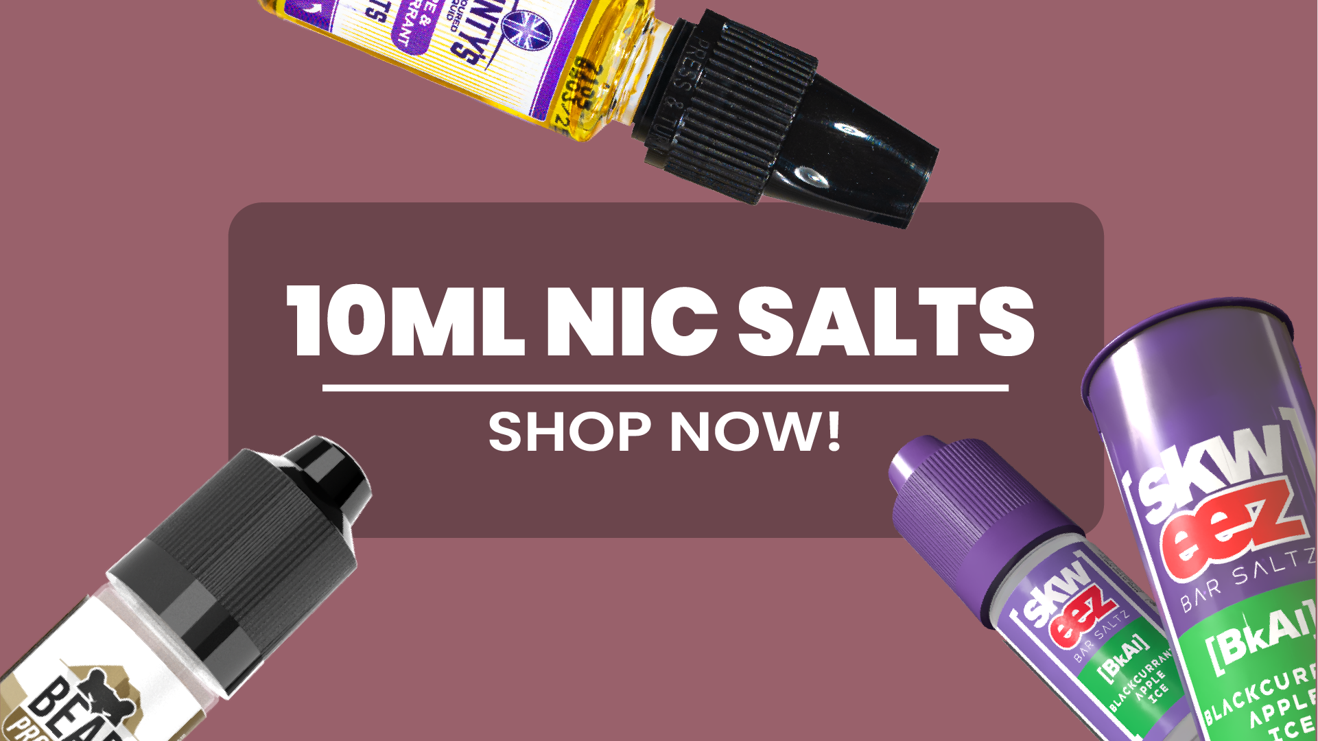 10ml Nic Salts Banner