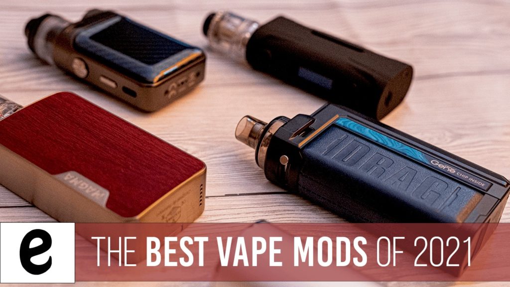 The Best Vape Mods Of 2021 | Eco-Vape